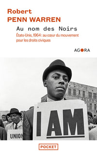 Au nom des Noirs - Etats-Unis, 1964 : au coeur du mouvement pour les droits civiques