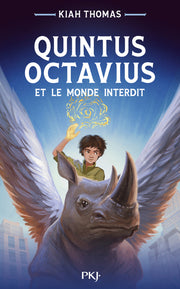 Quintus Octavius et le monde interdit