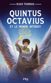 Quintus Octavius et le monde interdit