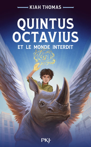 Quintus Octavius et le monde interdit