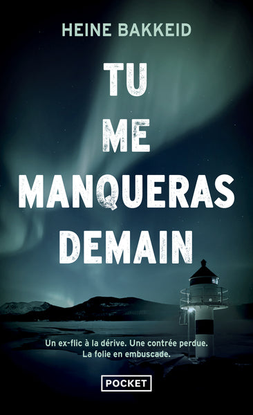 Tu me manqueras demain