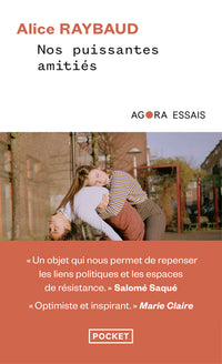Nos puissantes amitiés