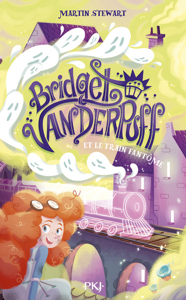 Bridget Vanderpuff et le Train fantôme