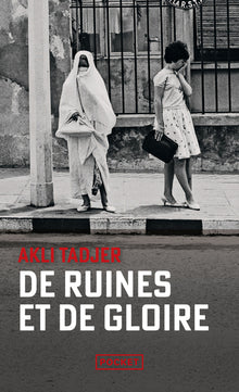 De ruines et de gloire