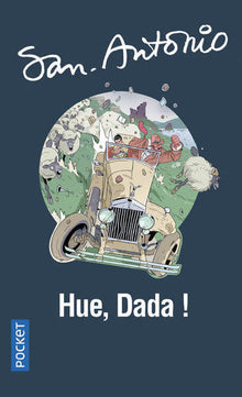 Hue, Dada !