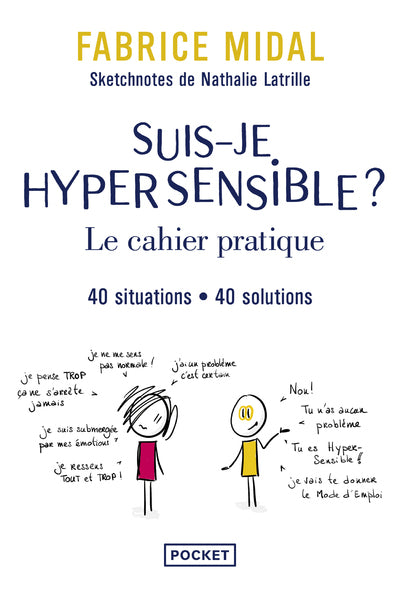 Suis-je hypersensible ? Le cahier pratique