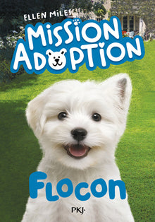 Mission adoption - Flocon