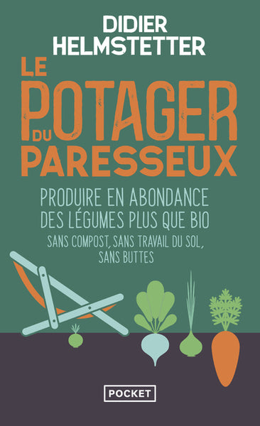 Le potager du paresseux