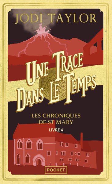 Les Chroniques de St Mary - Tome 4 Une trace dans le temps
