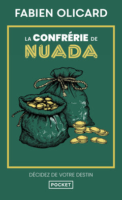 La confrérie de Nuada - Décidez de votre destin