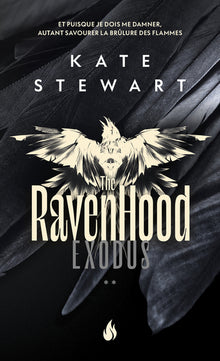 The Ravenhood - Tome 2 Exodus