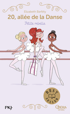20 allée de la danse 4: Petite rebelle
