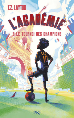 L'Académie - Tome 3 Le tournoi des champions