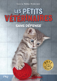Les petits vétérinaires - Tome 14 Sans défense