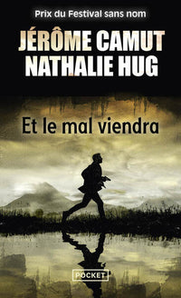 Et le mal viendra