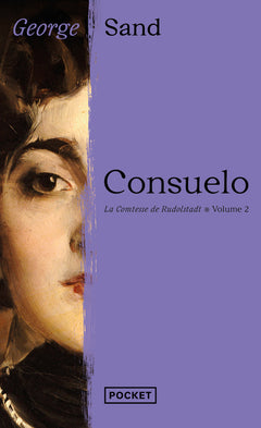 Consuelo - Volume 2 La Comtesse de Rudolstadt