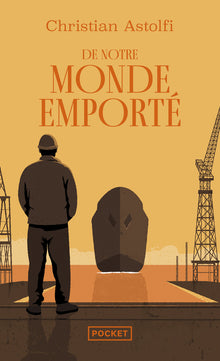 De notre monde emporté