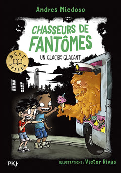 Chasseurs de fantômes - Tome 14 : Un glacier glaçant