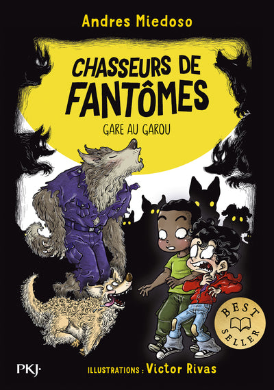 Chasseurs de fantômes - Tome 12 Gare au garou