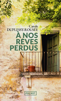 A nos rêves perdus