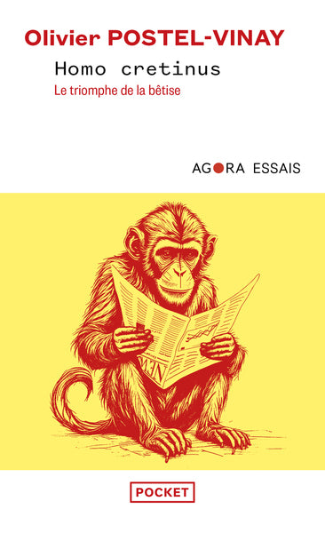 Homo cretinus - Le triomphe de la bêtise