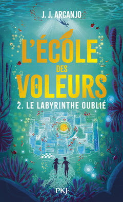 Crookhaven - Tome 2 Le labyrinthe oublié