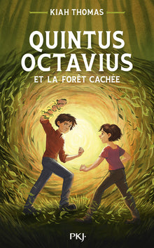 Quintus Octavius et la forêt cachée