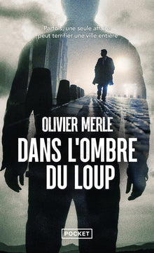 Dans l'ombre du loup