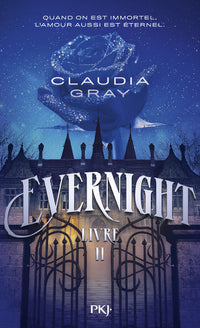 Evernight - Tome 2
