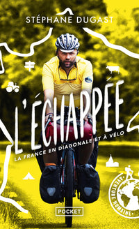 L'Échappée - La France en diagonale et à vélo