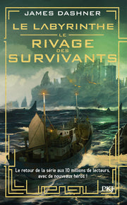 Le Labyrinthe : Le Rivage des survivants - Tome 1
