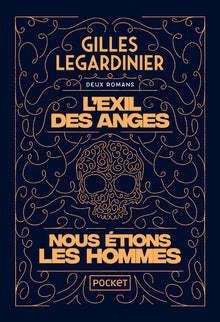 L'exil des anges et Nous étions les hommes
