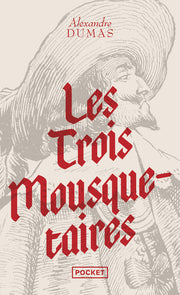 Les trois mousquetaires - Texte abrégé