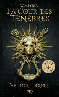 Vampyria - Livre 1 La Cour des Ténèbres