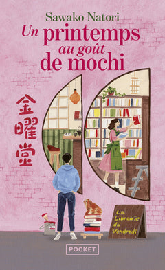 Un printemps au goût de mochi - tome 1 La librairie du vendredi