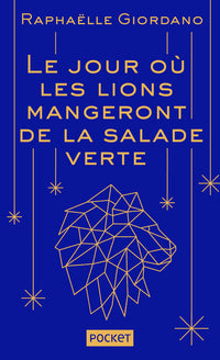 Le jour où les lions mangeront de la salade verte