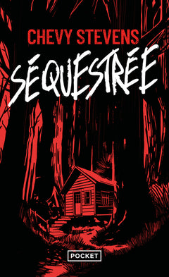Séquestrée