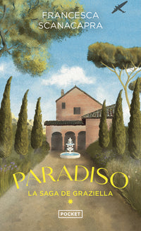 La Saga de Graziella - Tome 1 Paradiso