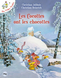 Les P'tites Poules - tome 20 Les cocottes ont les chocottes