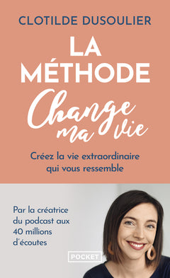 La méthode Change ma vie
