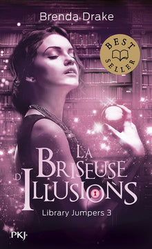 La Briseuse d'illusions