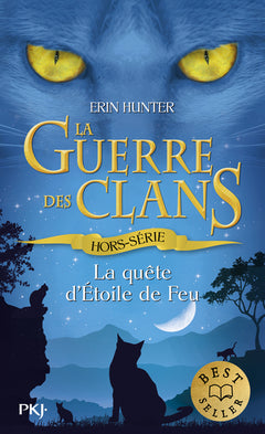La guerre des clans - Hors-série 1 La quête d'Étoile de Feu