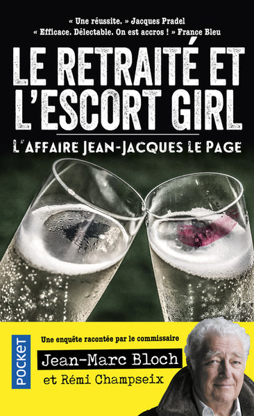 L'escort girl et le retraité. L'affaire Jean-Jacques Lepage