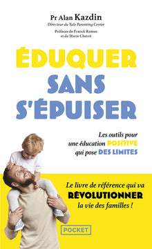 Eduquer sans s'épuiser
