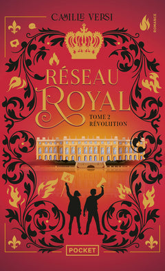 Réseau Royal - Tome 2 Révolution