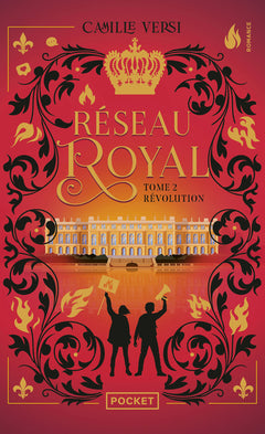 Réseau Royal - Tome 2 Révolution