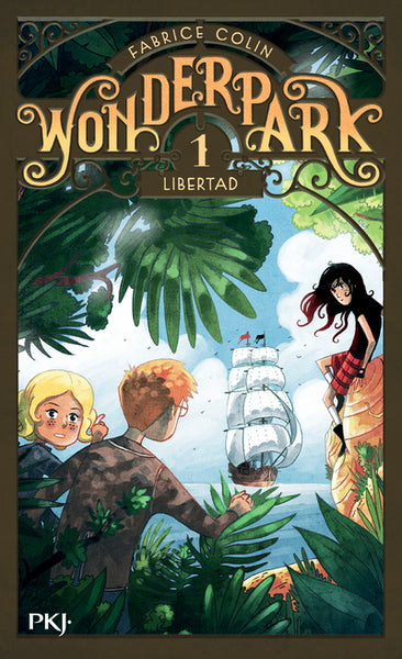 WonderPark - tome 1 Libertad