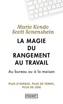 La magie du rangement au travail