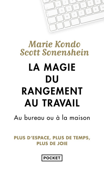 La magie du rangement au travail