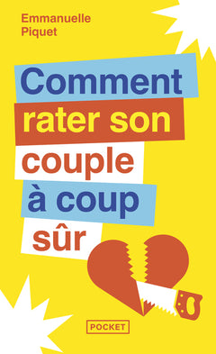 Comment rater son couple à coup sûr